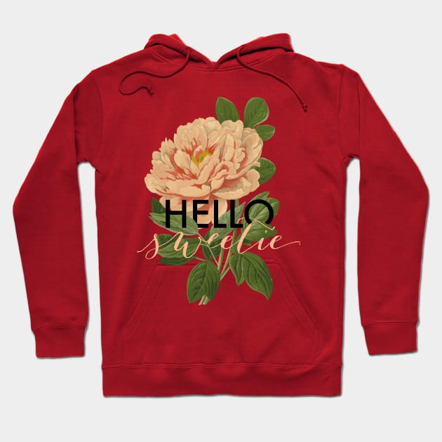 Hello Sweetie Hoodie by maggiemiddleaisle